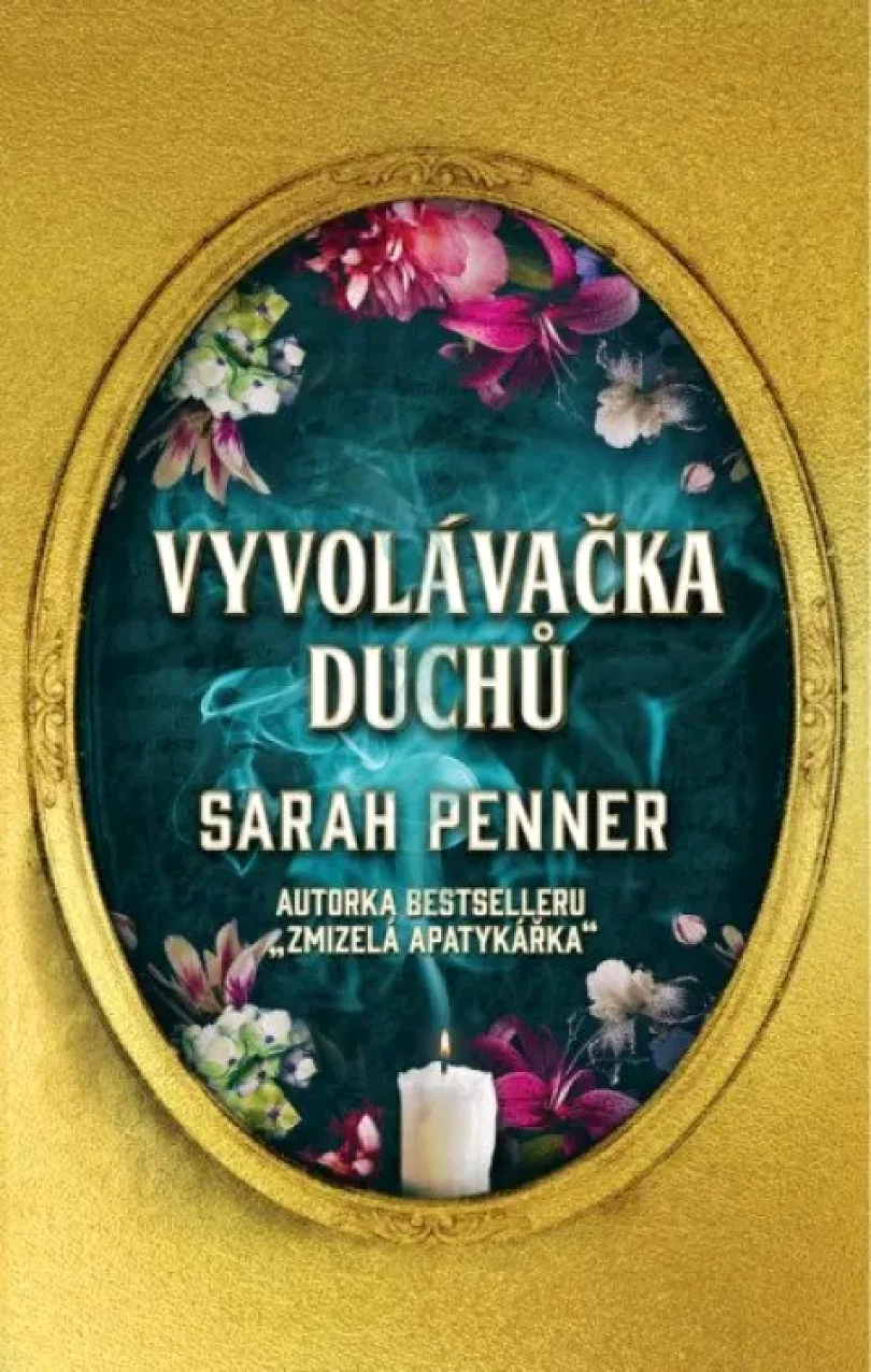 Levně Vyvolávačka duchů (Sarah Penner, 2023)