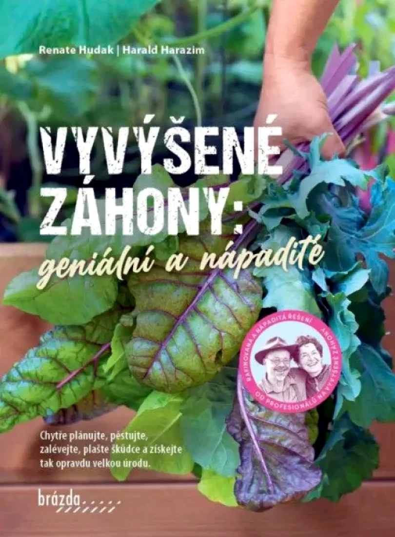 Vyvýšené záhony: geniální a nápadité (Renate Hudak, 2024)
