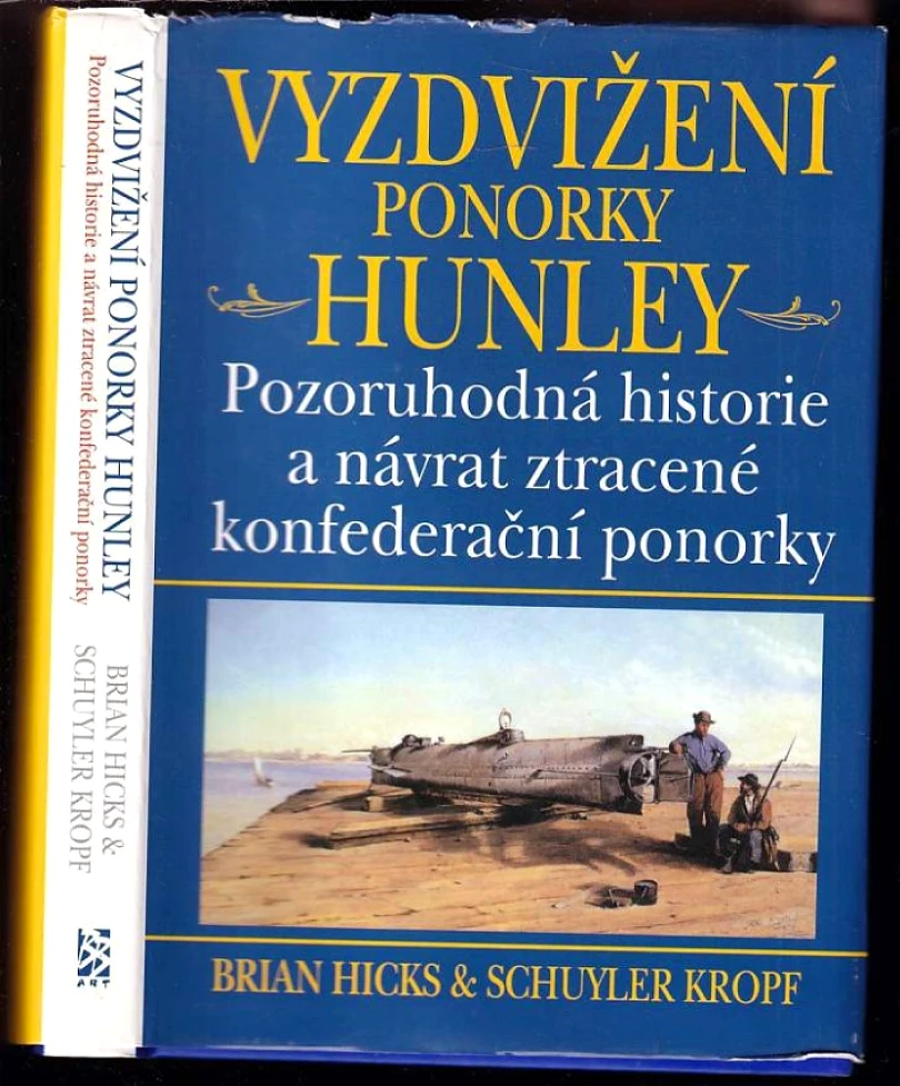 Vyzdvižení ponorky Hunley (Brian Hicks, 2003)