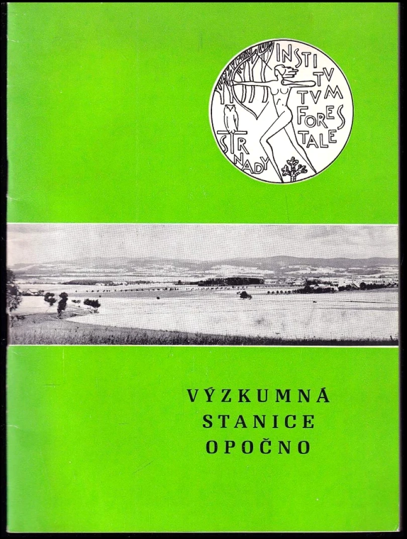 Výzkumná stanice Opočno 1971-1980 (, 1981)