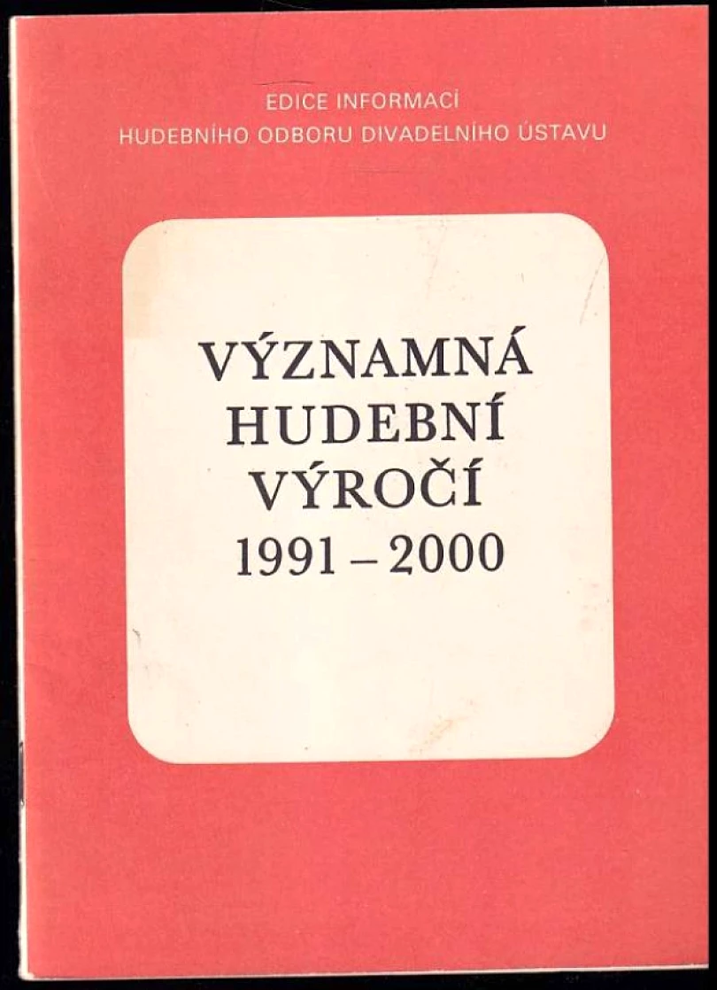 Levně Významná hudební výročí 1991-2000 (Jaroslav Seďa, 1990)