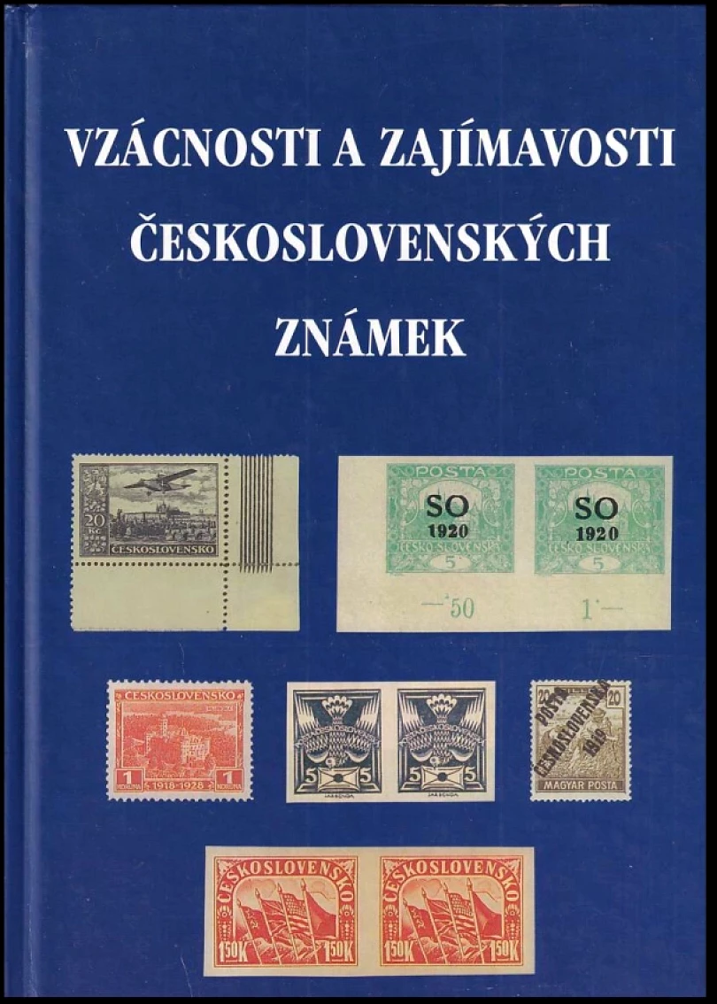 Vzácnosti a zajímavosti československých poštovních známek (Jan Karásek, 2000)