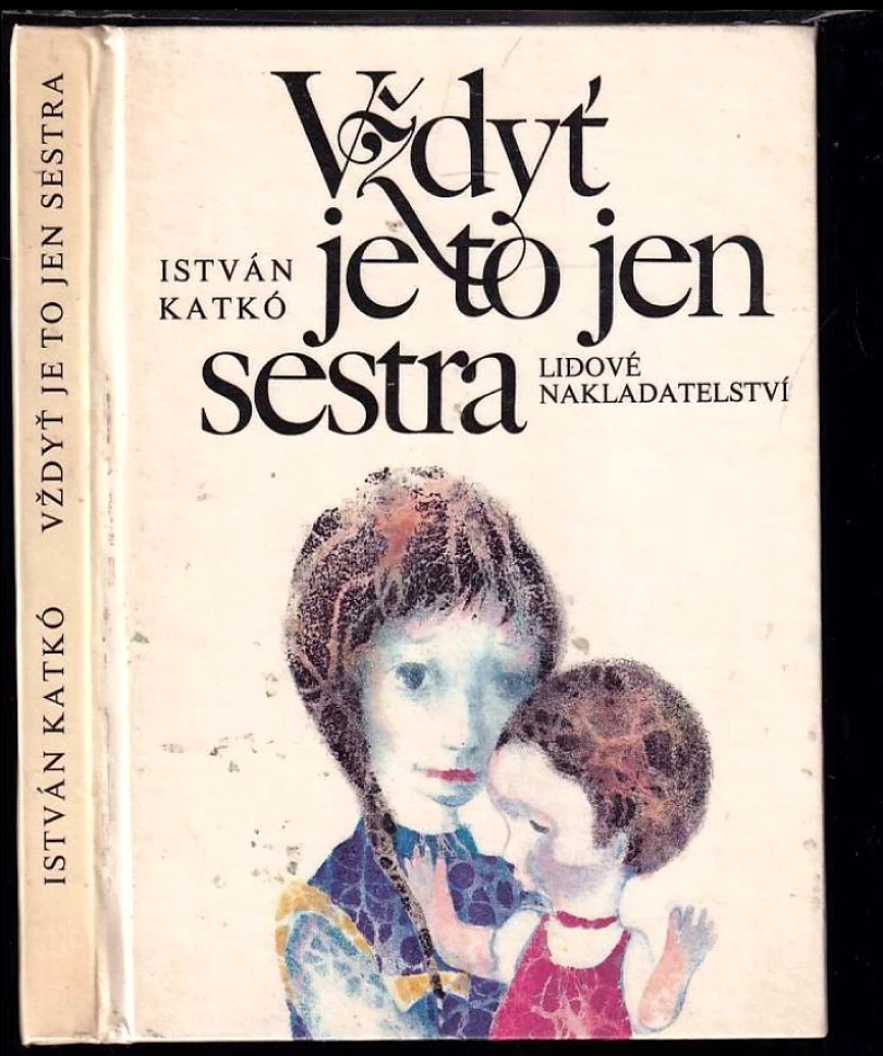 Vždyť je to jen sestra (István Katkó, 1979)