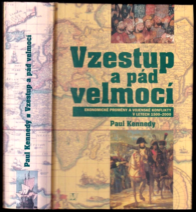 Levně Vzestup a pád velmocí (Paul M Kennedy, 1996)