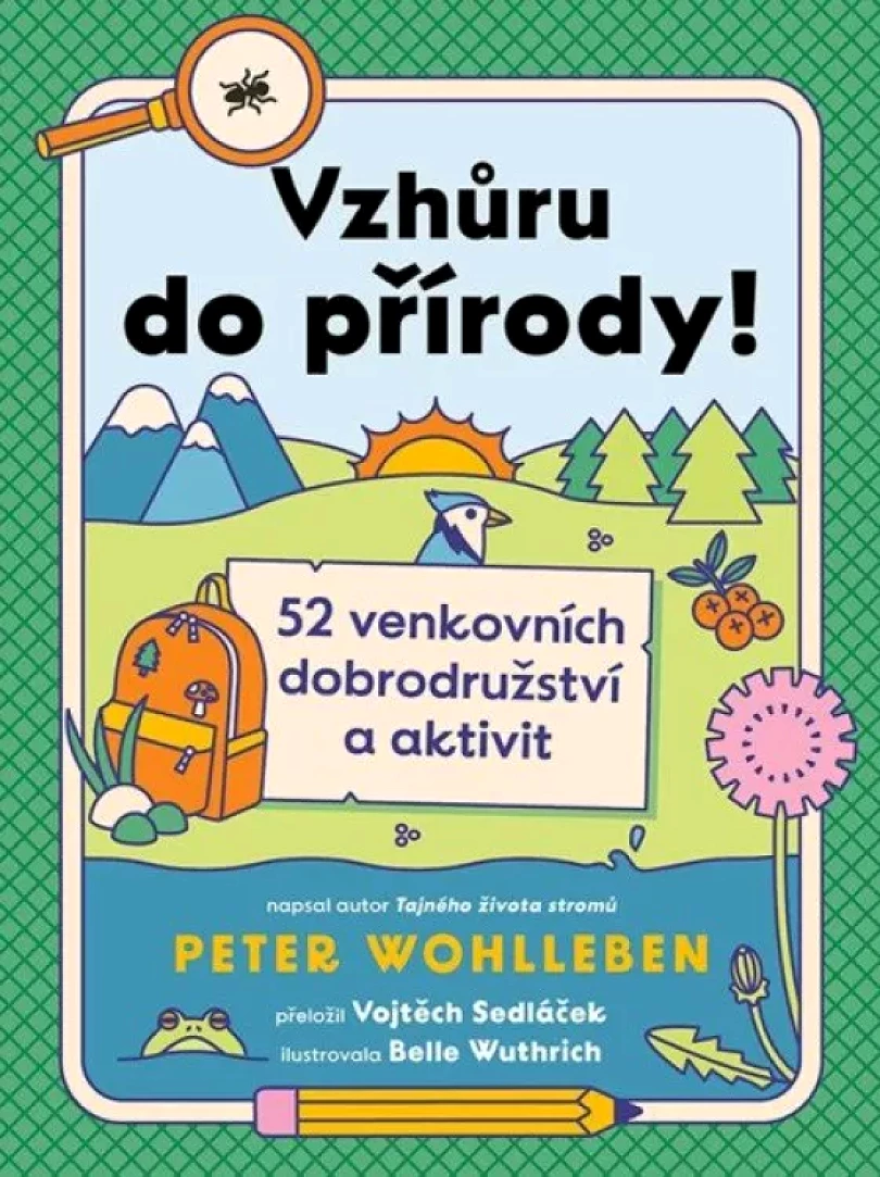 Vzhůru do přírody! (Peter Wohlleben, 2024)