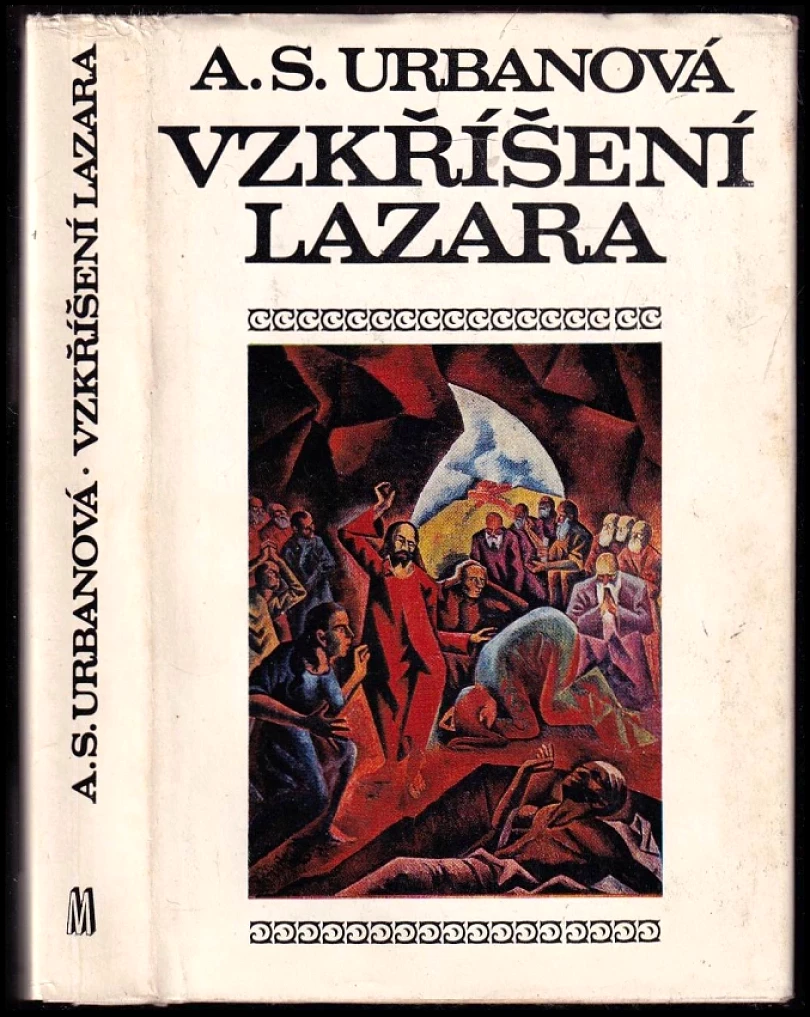 Vzkříšení Lazara (Antonie S Urbanová, 1972)