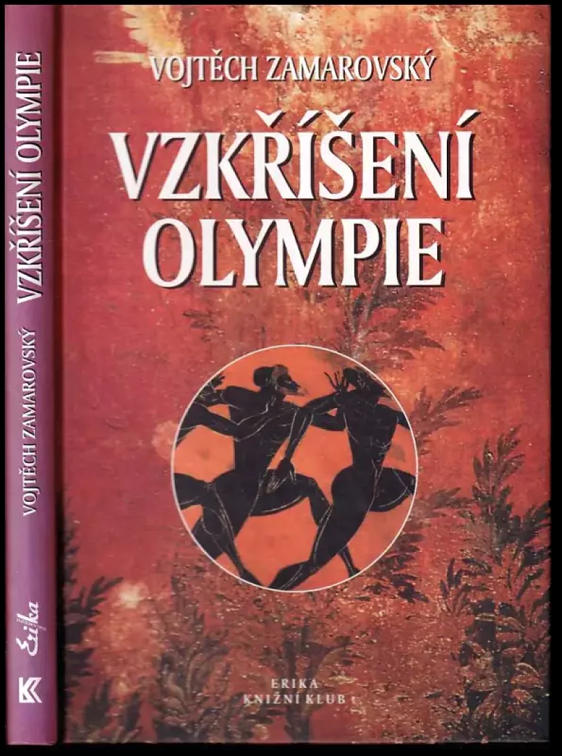 Levně Vzkříšení Olympie (Vojtěch Zamarovský, 2003)