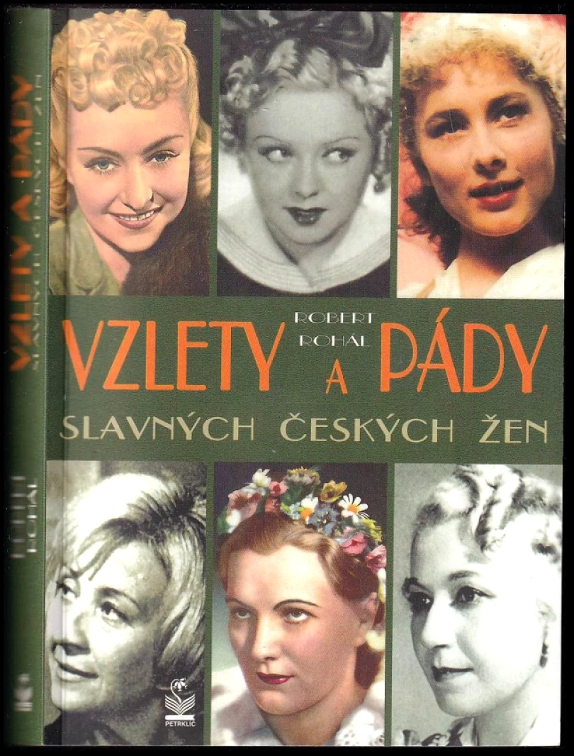 Vzlety a pády slavných českých žen (Robert Rohál, 2015)