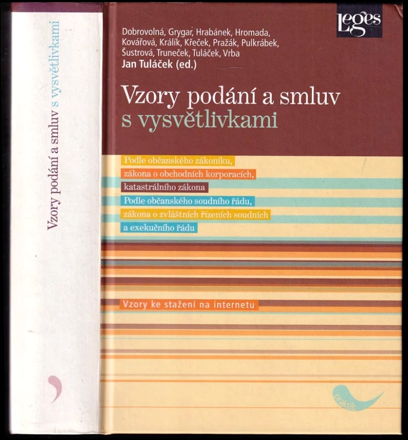 Vzory podání a smluv s vysvětlivkami (Jan Tuláček, 2014)