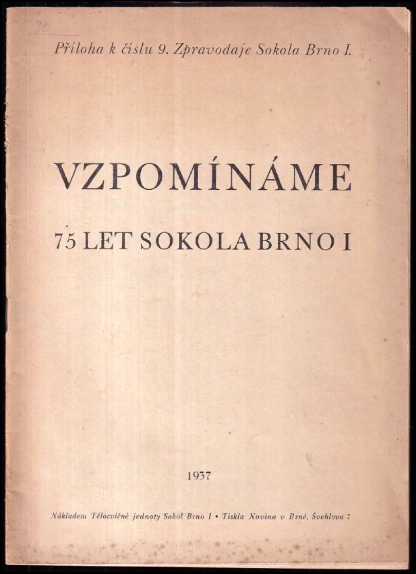 Vzpomínáme 75 let Sokola Brno I (, 1937)