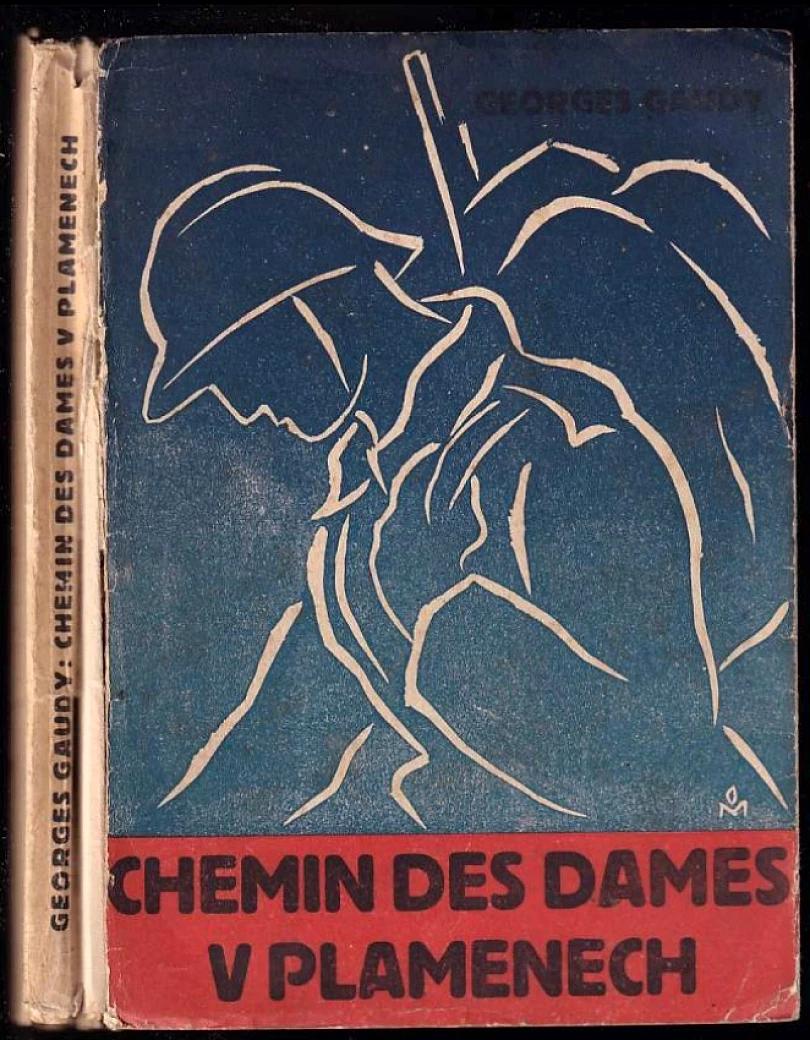 Vzpomínky chlupáče 57. pěšího pluku (Georges Gaudy, 1929)