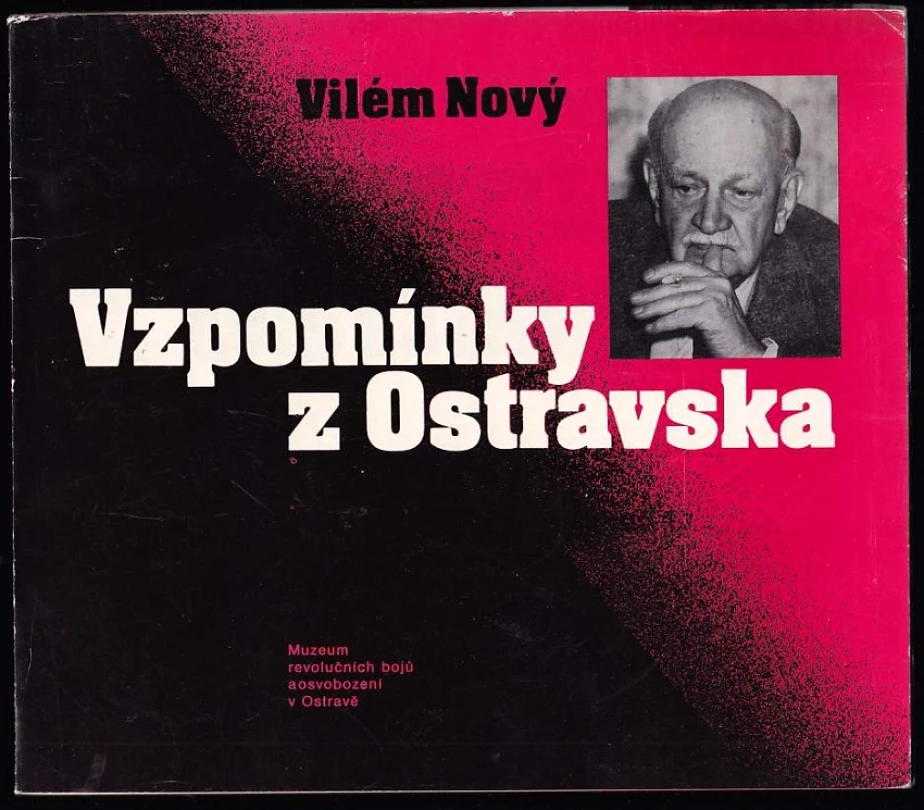Vzpomínky z Ostravska (Vilém Nový, 1983)