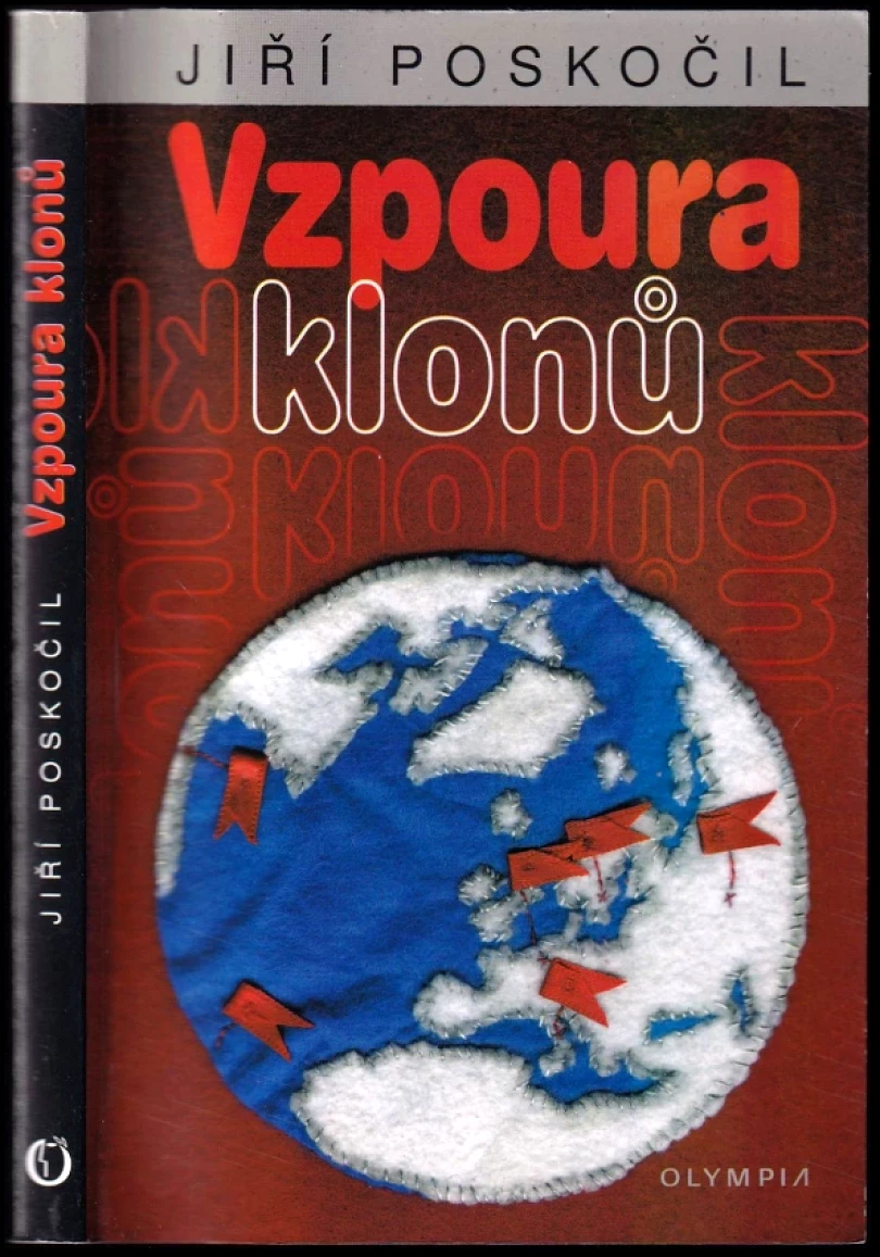 Levně Vzpoura klonů (Jiří Poskočil, 2010)
