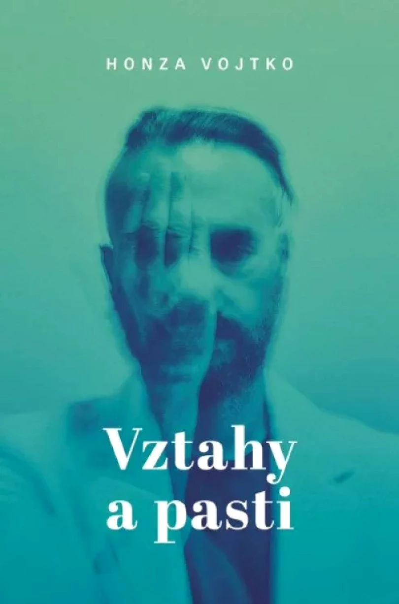 Vztahy a pasti (Honza Vojtko, 2022)