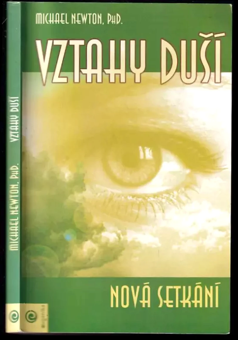Vztahy duší (Michael Newton, 2003)