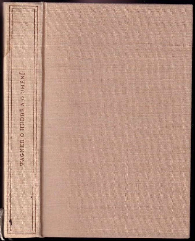 Levně Wagner o hudbě a umění (Richard Wagner, 1959)