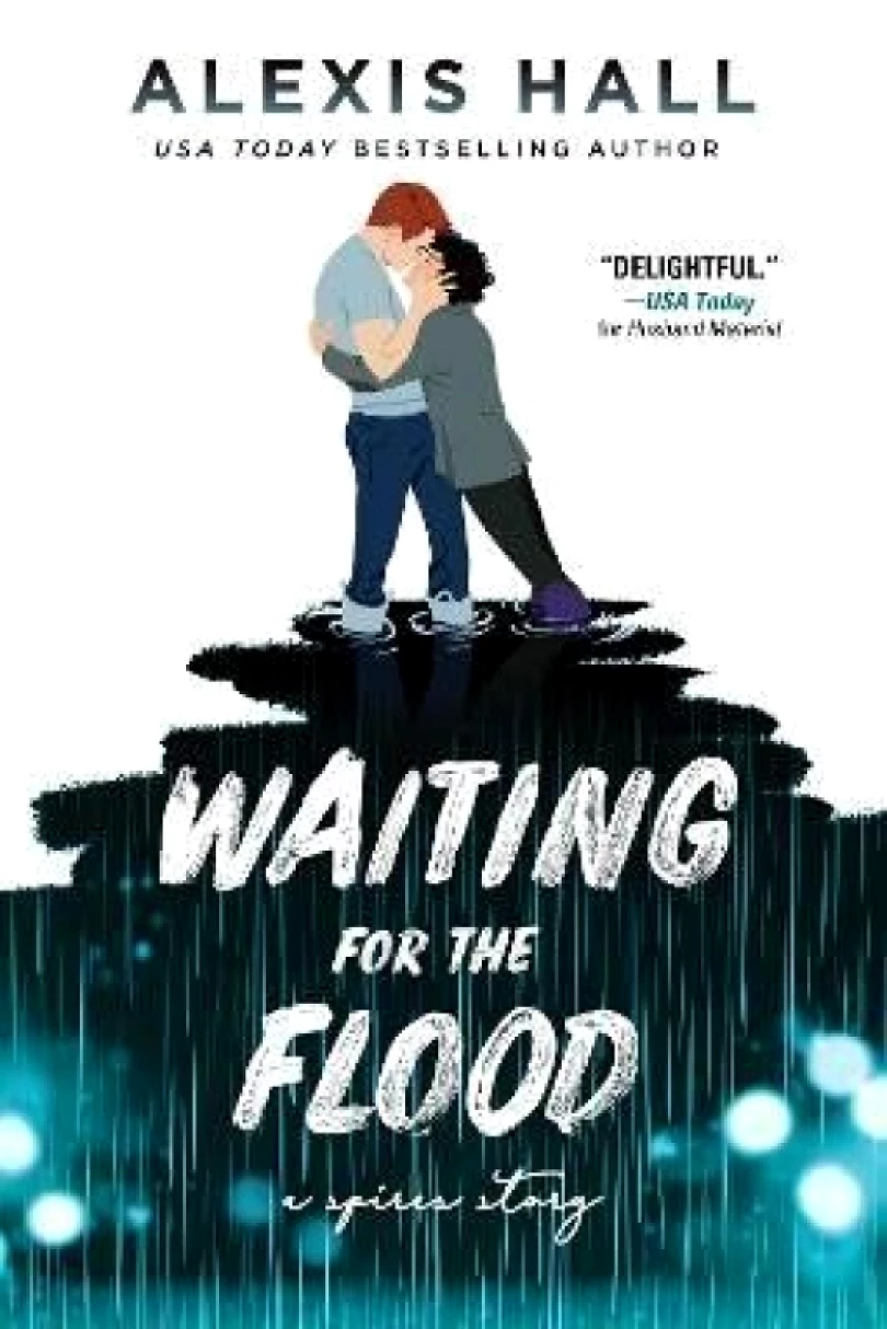 Levně Waiting for the Flood (Alexis J Hall, 2024)