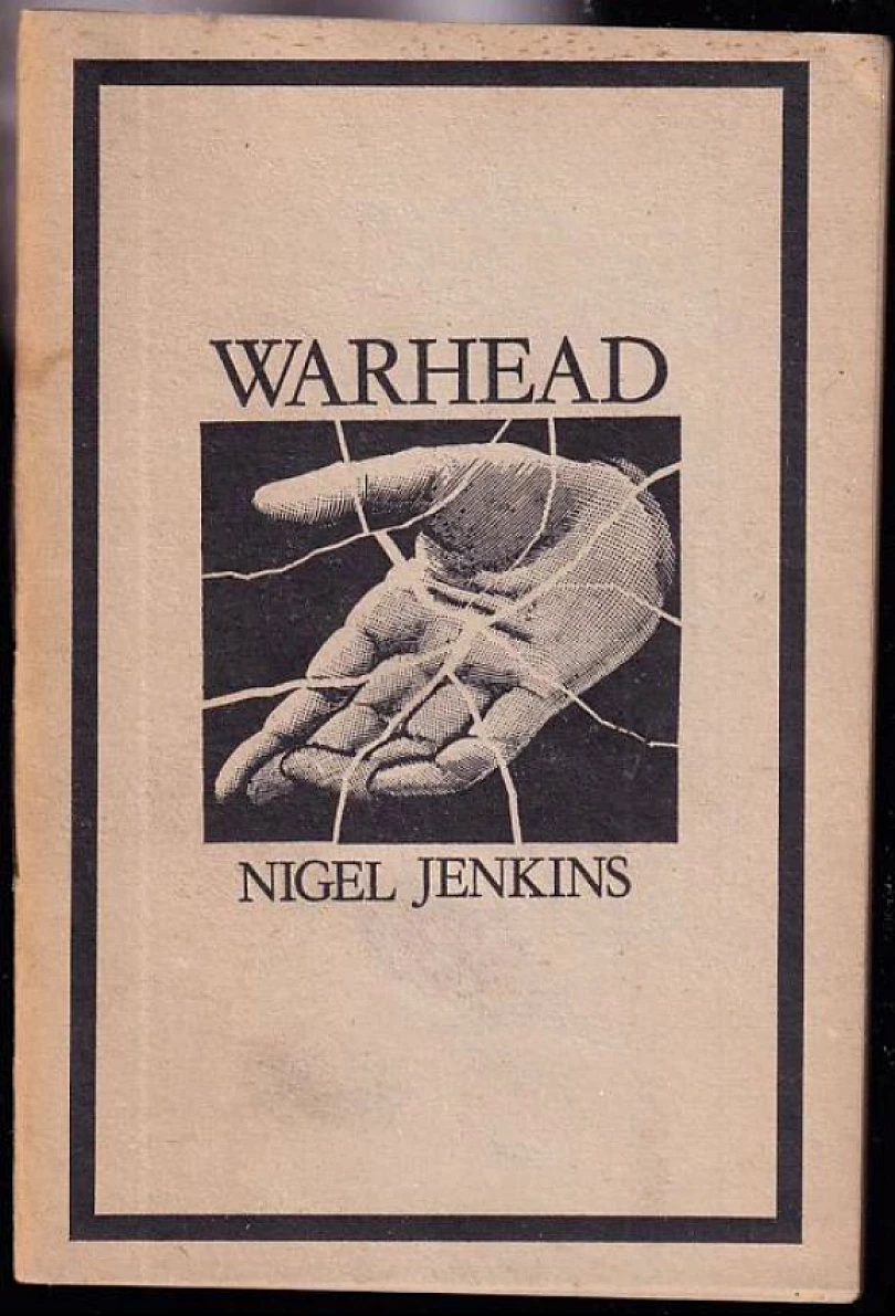 Levně Warhead DEDIKACE NIGEL JENKINS BÁSNÍKU M. HOLUBOVI (Nigel Jenkins, 1981)