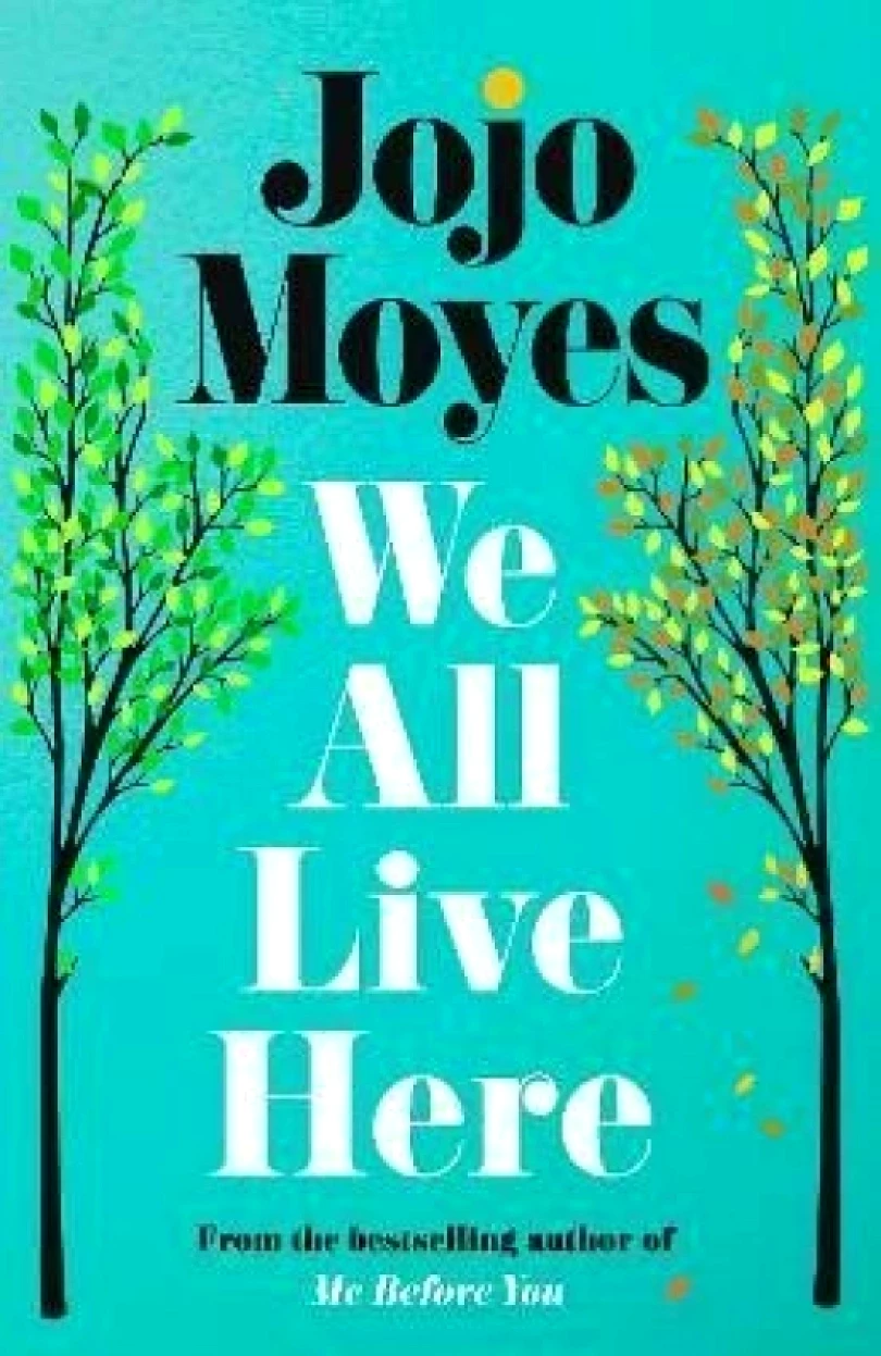 Levně We all live here (Jojo Moyes, 2025)