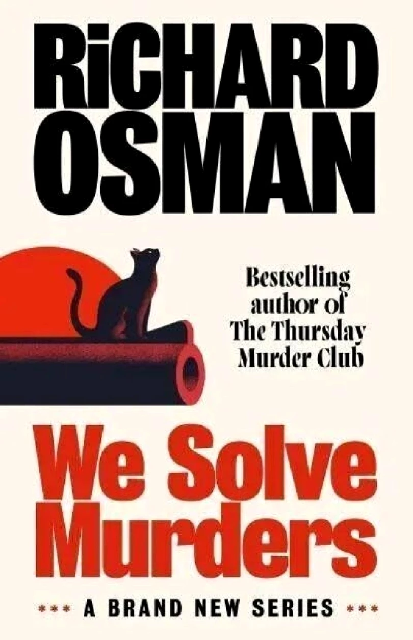 Levně We Solve Murders: Limited Exclusive Edition (Richard Osman, 2024)