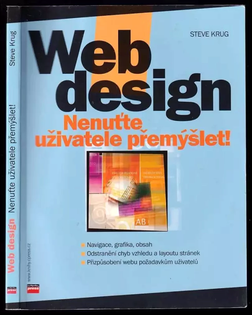 Web design - nenuťte uživatele přemýšlet! (Steve Krug, 2003)