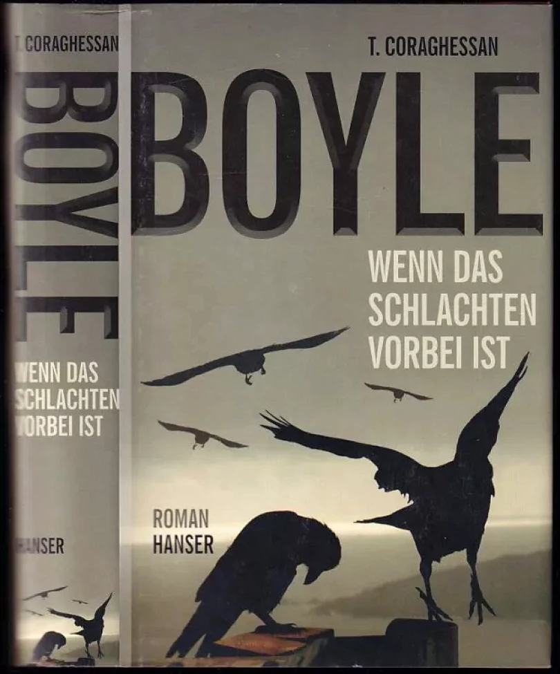 Levně Wenn das Schlachten vorbei ist (Boyle T.C., 2012)