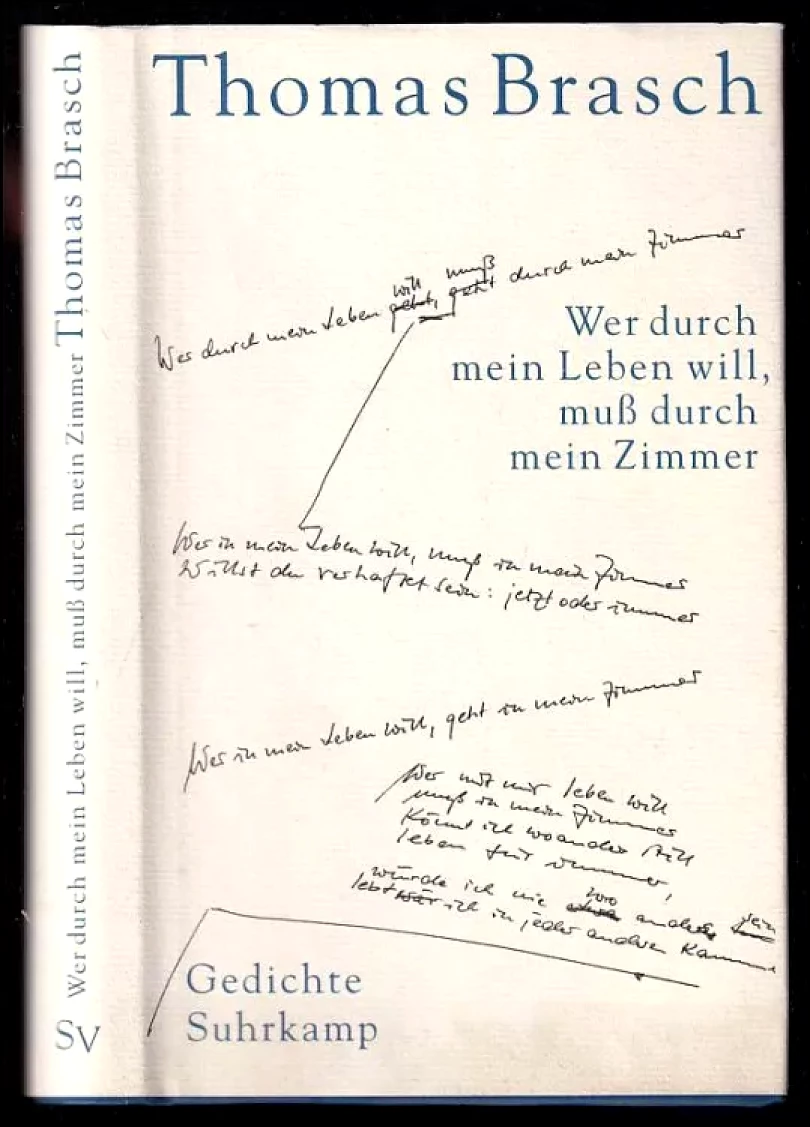 Levně Wer durch mein Leben will, muss durch mein Zimmer (Thomas Brasch, 2002)