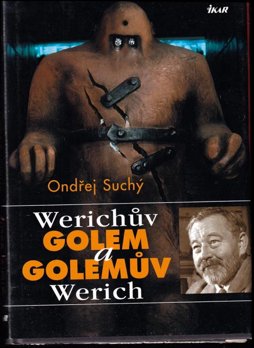 Levně Werichův Golem a Golemův Werich (Ondřej Suchý, 2005)