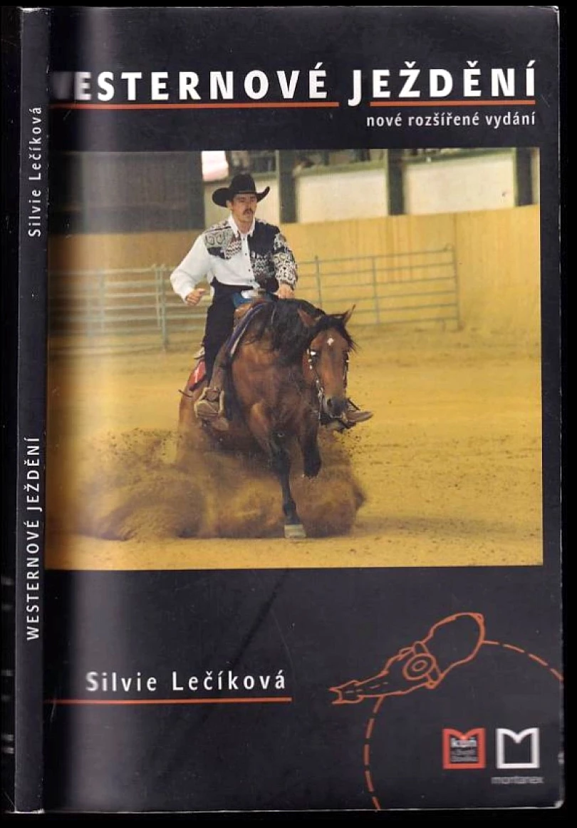 Levně Westernové ježdění (Silvie Lečíková, 2004)