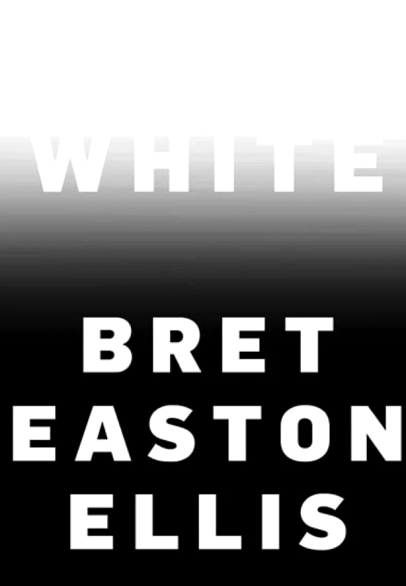 Levně White (Bret Easton Ellis, 2019)