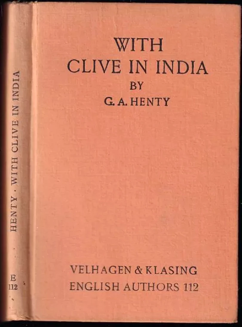 With Clive in India (Georg Alfred Henty, 1930)