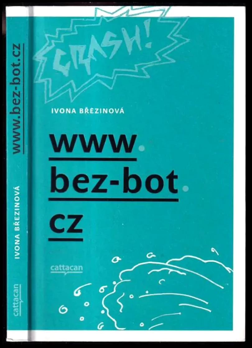 Levně www.bez-bot.cz (Ivona Březinová, 2018)