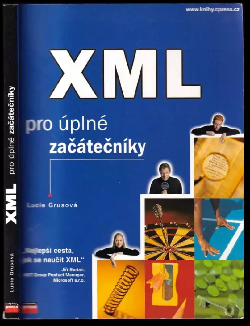 Levně XML pro úplné začátečníky (Lucie Grusová, 2002)