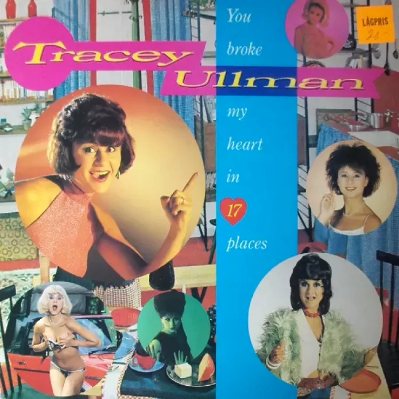 Levně You Broke My Heart In 17 Places (Tracey Ullman, 1983)
