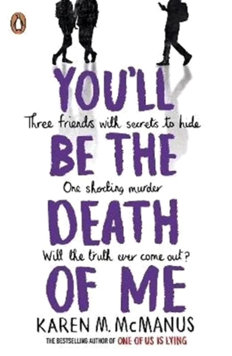 Levně You´ll Be the Death of Me (Karen McManusová, 2021)