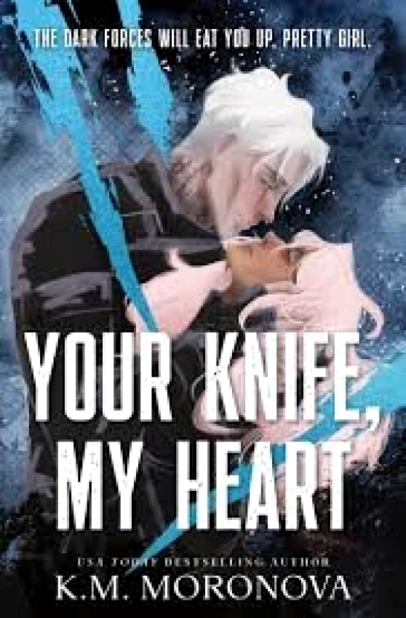 Levně Your Knife, My Heart (K. M Moronova, 2025)