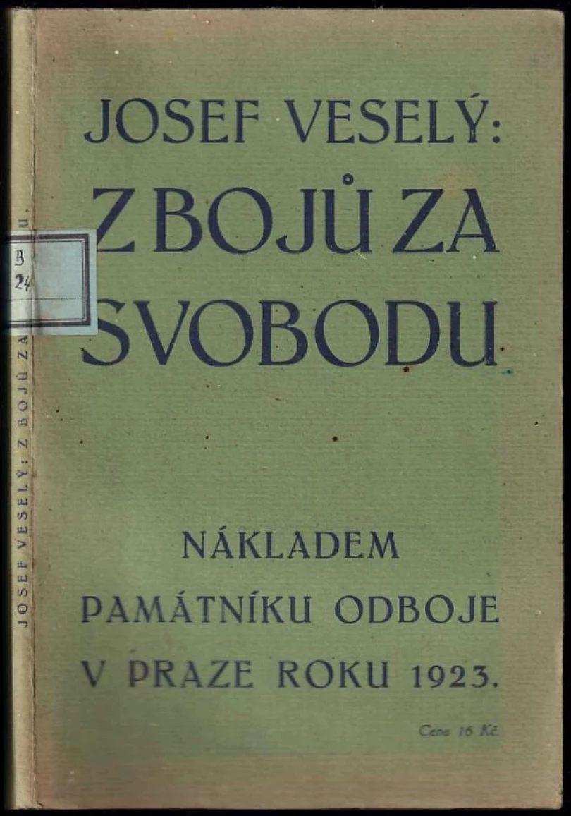 Z bojů za svobodu (Josef Veselý, 1923)