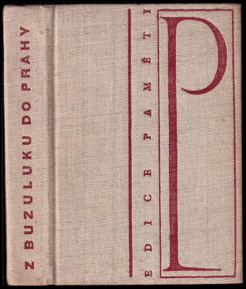 Levně Z Buzuluku do Prahy (Ludvík Svoboda, 1961)