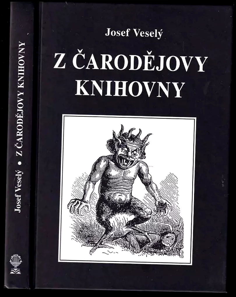 Levně Z čarodějovy knihovny (Josef Veselý, 2006)