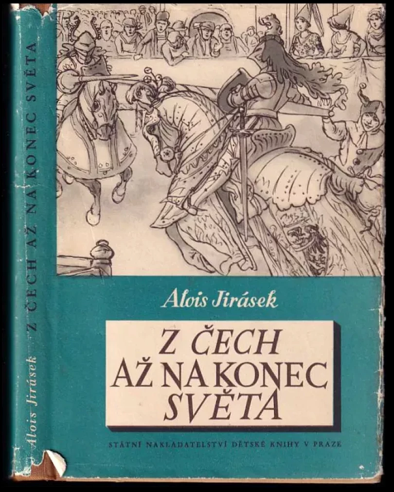 Z Čech až na konec světa (Alois Jirásek, 1950)
