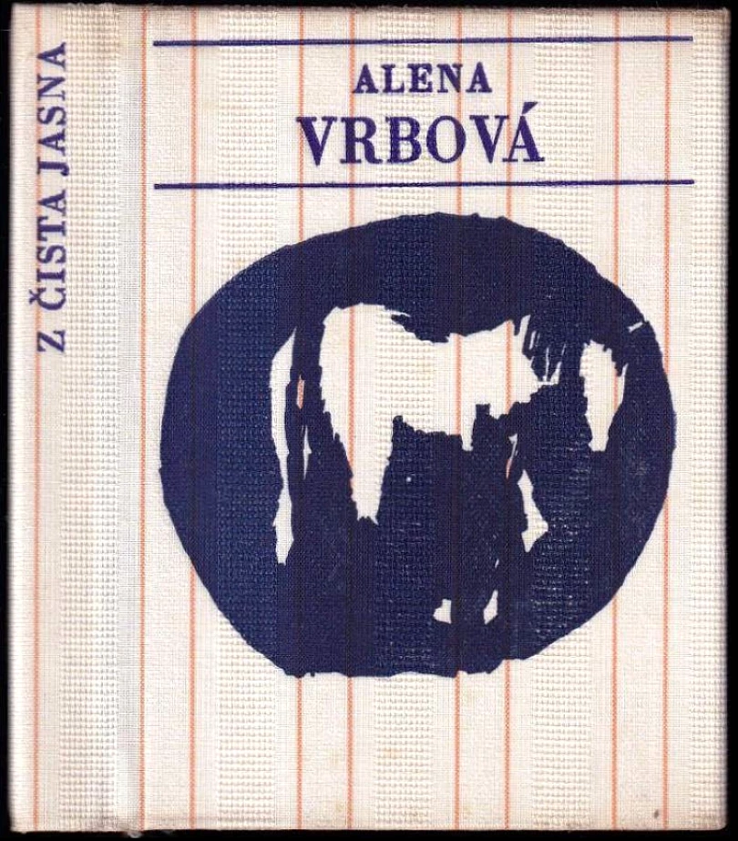 Z čista jasna (Alena Vrbová, 1973)