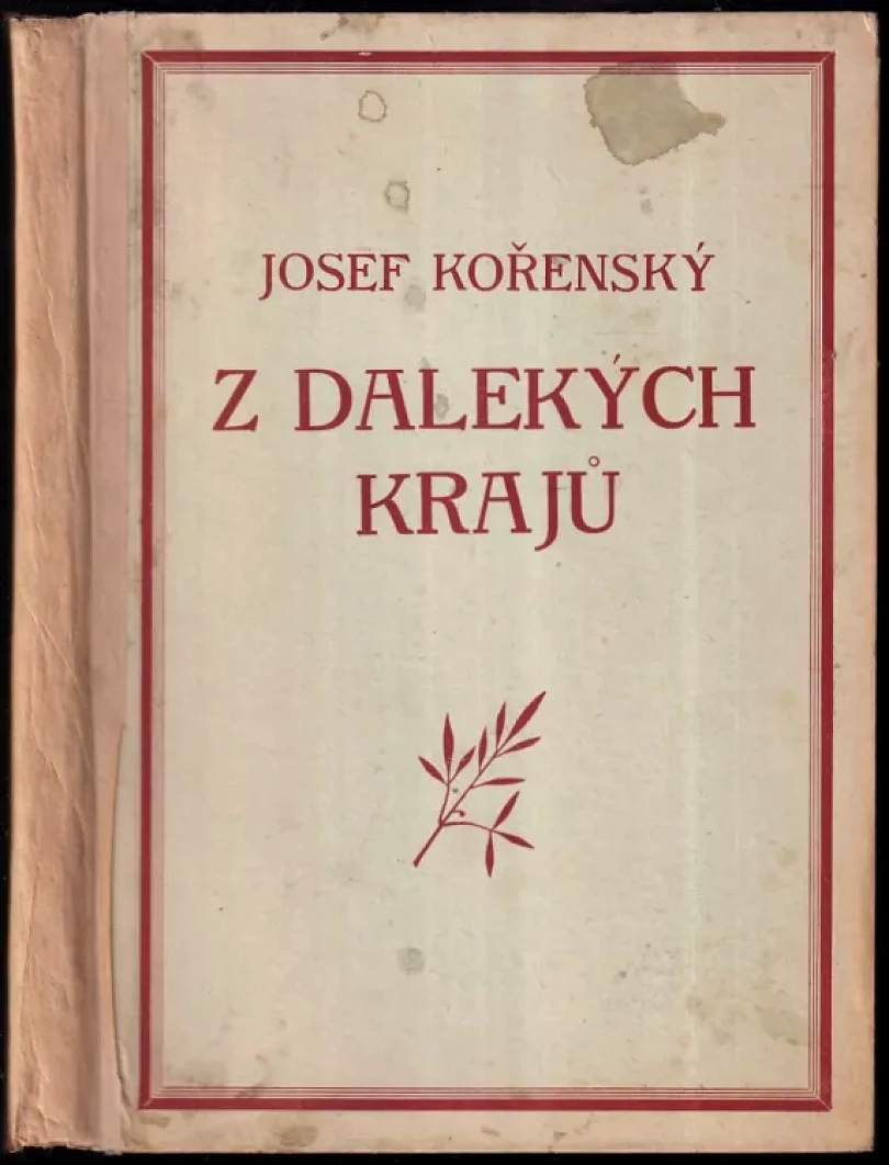 Levně Z dalekých krajin (Josef Kořenský, 1927)