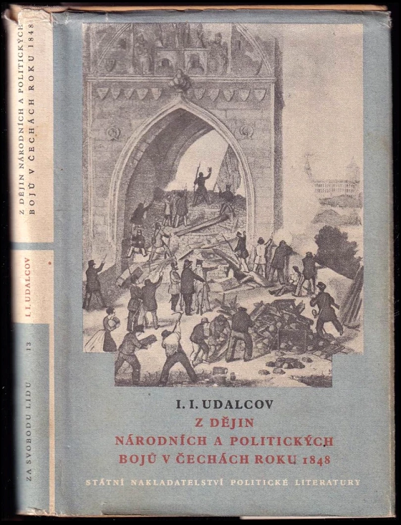 Z dějin národních a politických bojů v Čechách roku 1848 (Ivan Ivanovič Udal‘cov, 1954)
