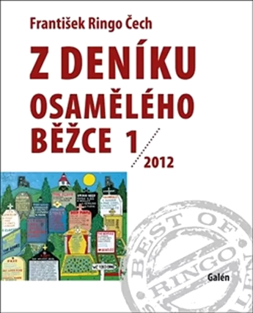 Levně Z deníku osamělého běžce 1 (František Ringo Čech, 2016)