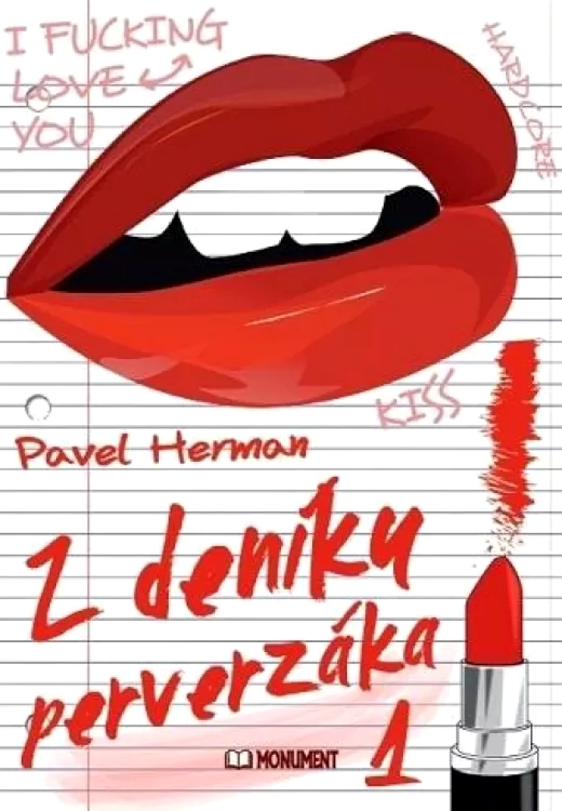 Z deníku perverzáka 1 (Pavel Herman, 2016)
