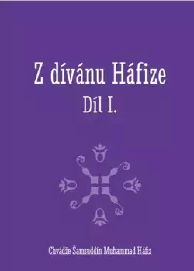 Z dívánu Háfize (Chvádže Šamsuddín Muhammad Háfíz, )