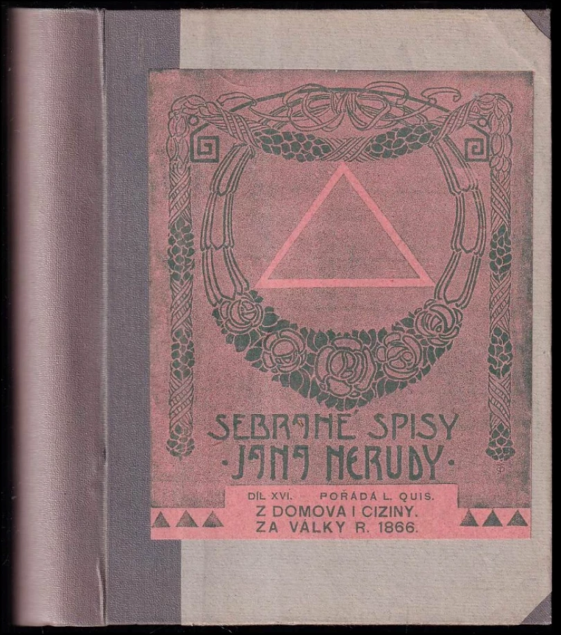 Z domova i ciziny ; Za války roku 1866 (Jan Neruda, 1911)