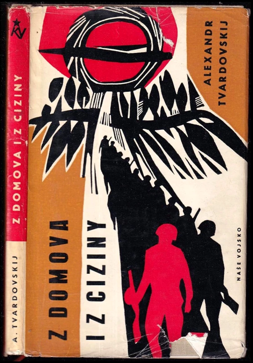 Z domova i z ciziny ; poznámky, črty, povídky (Aleksandr Trifonovič Tvardovskij, 1963)