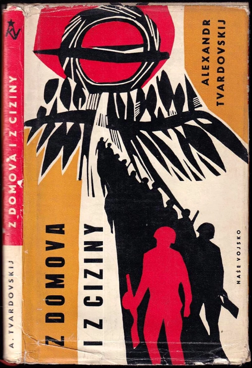 Z domova i z ciziny ; poznámky, črty, povídky (Aleksandr Trifonovič Tvardovskij, 1963)