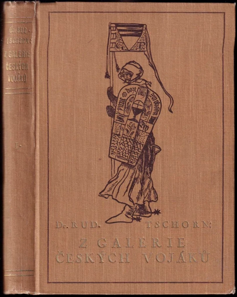 Z galerie českých vojáků z doby probuzení (Rudolf Tschorn, 1925)